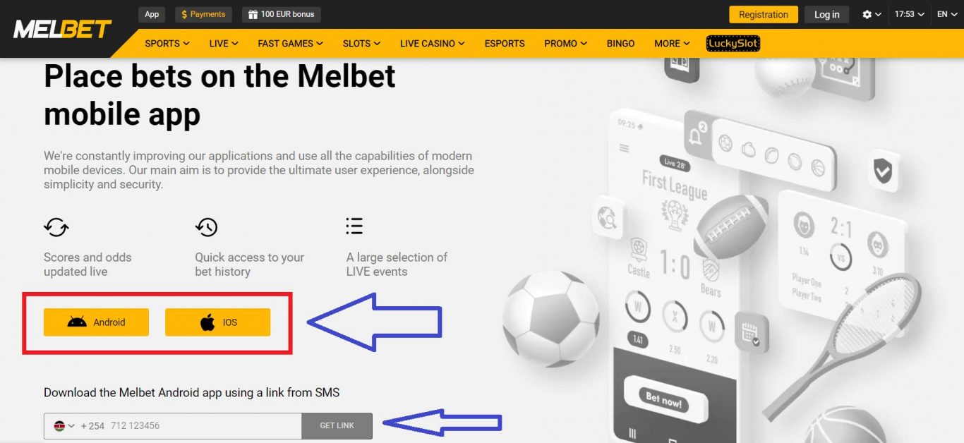 Installation of Melbet Kenya app Android on your device